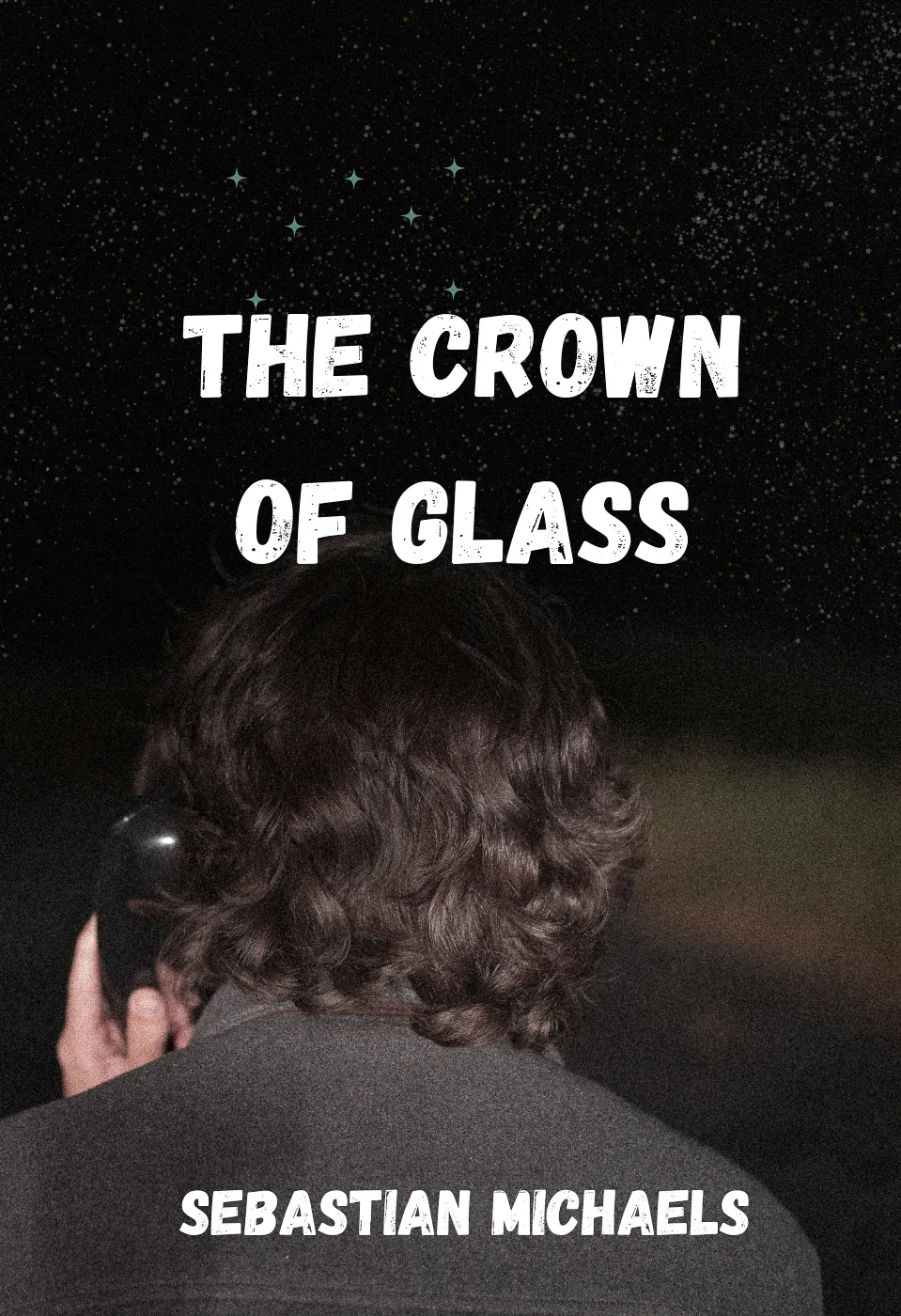 The Crown of Glass front cover